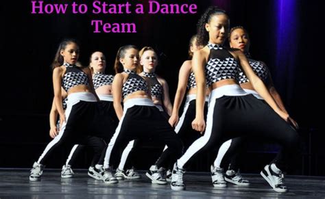 how to start a dance team