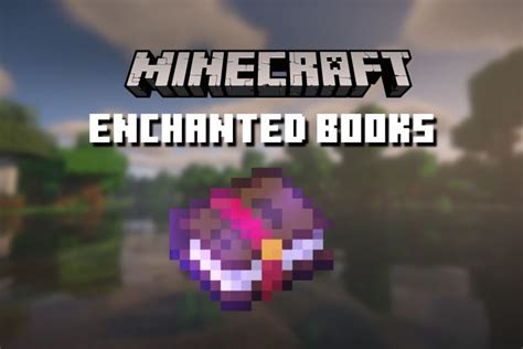 how to use enchanted books in minecraft: Exploring the Magical Synergies Between Enchantments and Gameplay Strategies