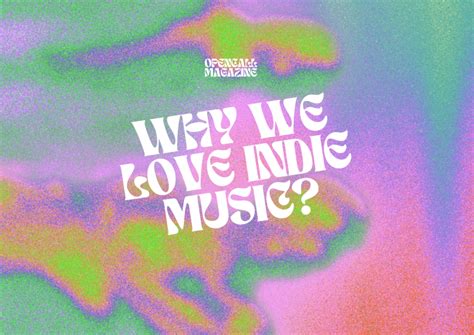 What's Indie Music, and Why Does It Stir Such Passionate Debates in the Musical Landscape?